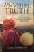 Unveiled Truth