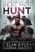 Real Men Hunt - Real Men Shift