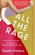 All the Rage - Power, Pain, Pleasure: Stories from the Frontline of Beauty 1860-1960