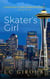 Skater's Girl - Lovers and Other Strangers, #7