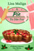 A Pie to Die For (A Yolanda's Yummery Cozy Mystery Book 3) - A Yolanda's Yummery Cozy Mystery, #3