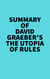 Summary of David Graeber's The Utopia of Rules