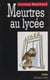 Meurtres au lycée