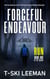 Run - Forceful Endeavour, #1