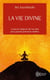 La vie divine (Tome 1)