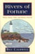 Rivers of Fortune