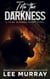 Into the Darkness - Taine McKenna Adventures, #3