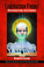 Liberation Front: Resurrecting the Church