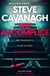 The Accomplice - The gripping, must-read thriller