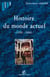 Histoire du monde actuel - 1990-2000