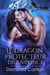 Le Dragon Protecteur de Raiponce: Un Conte de Fées Romantasy Contemporain - Compagnons de Destin de l'Académie du Miroir, #1
