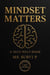 Mindset Matters