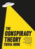 The Conspiracy Theory Trivia Book - A Deep Dive into the World’s Most Puzzling Secrets with Trivia Questions, Fascinating Facts and More