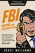 FBI Myths and Misconceptions: A Manual for Armchair Detectives
