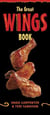 The Great Wings Book - [A Cookbook]