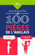Les 100 pièges de langlais