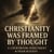 Christianity Was Framed By Thought - The Mechanics of Faith Glossary