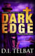 Dark Edge: Prequel to The COIL Series - The COIL Series, #0.5