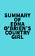 Summary of Edna O'Brien's Country Girl