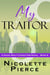 My Traitor - Nadia Wolf, #6