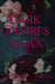Dark Desires at Dawn - Divine Desires, #1