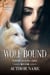 Wolf Bound - 3, #1