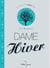 Dame Hiver
