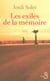 Les exilés de la mémoire