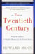 The Twentieth Century - A People's History