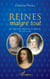 Reines malgré tout - Un siècle de régence en France de 1559 à 1659