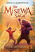The Great Bear (The Misewa Saga, Book 2) - The Misewa Saga, Book Two