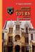 Histoire de la Ville de Tours (Tome 2) - du XVIe au XIXe siècle