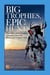 Big Trophies, Epic Hunts - True Tales of Self-Guided Adventure from the Boone and Crockett Club