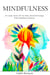 Mindfulness: Be Calmly Aware of Your Body, Mind and Feelings with Mindfulness Methods - Empath and Narcissist: Recover from PTSD, Codependency, and Gaslighting Manipulation, #1
