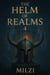 The Helm of Realms 4 - The Helm of Realms