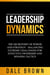 Leadership Dynamics: The Dichotomy of Power and Strategy – Balancing Extreme Challenges for Effective Ownership and Winning Tactics
