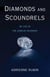 Diamonds and Scoundrels - My Life in the Jewelry Business