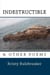 Indestructible & Other Poems