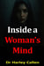 Inside a Woman's Mind by Dr Harley Callen