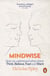 Mindwise - How We Understand What Others Think, Believe, Feel, and Want
