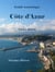 Guide touristique Côte d'Azur - Édition illustrée