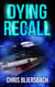 Dying to Recall (A Medical Thriller Series Book 2) - Table for Four Series, #2