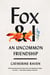 Fox and I - An Uncommon Friendship