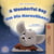 A Wonderful Day Um Día Maravilhoso - English Portuguese Portugal Bilingual Collection