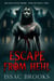 Escape From Hehl