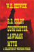 R.B. Colby Gunfighter Lawman Myth (A Collection of Western Stories)