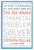 The Die Broke Financial Problem Solver - Six Steps to Overcoming All Your Money Problems