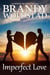 Imperfect Love