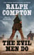 Ralph Compton the Evil Men Do