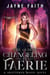 The Oldest Changeling in Faerie - Stone Blood Series, #6